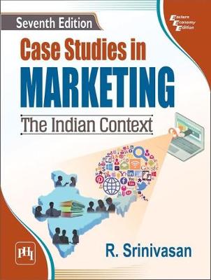 Case Studies in Marketing: The Indian Context - Srinivasan, R.