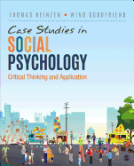 Case Studies in Social Psychology: Critical Thinking and Application