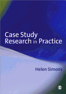 Case Study Research in Practice