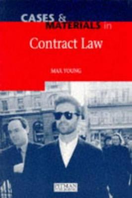 Cases and Materials in Contract Law - Young, Max