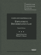 Cases and Materials on Employment Discrimination Law