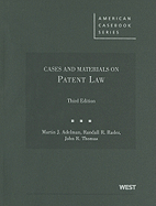 Cases and Materials on Patent Law