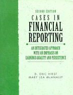 Cases in Financial Reporting - Hirst, Eric, and Hirst, D Eric, and McAnally, Mary Lea