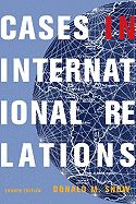 Cases in International Relations: Portraits of the Future