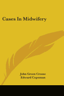 Cases In Midwifery