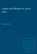 Cases & Notes on Land Law