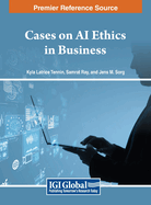 Cases on AI Ethics in Business