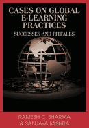 Cases on Global E-Learning Practices: Successes and Pitfalls