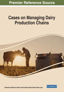 Cases on Managing Dairy Production Chains