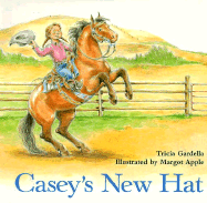 Casey's New Hat - Gardella, Tricia