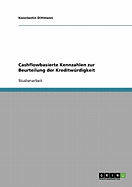 Cashflowbasierte Kennzahlen Zur Beurteilung Der Kreditwurdigkeit