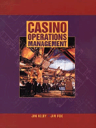 Casino Operations Management - Kilby, Jim, and Fox, Jim