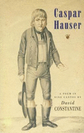 Caspar Hauser: A Poem in Nine Cantos