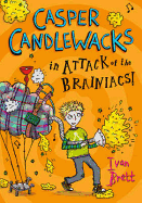 Casper Candlewacks in Attack of the Brainiacs!