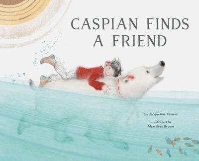 Caspian Finds a Friend - Veissid, Jacqueline