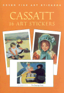 Cassatt: 16 Art Stickers