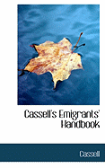 Cassell's Emigrants Handbook
