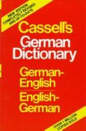 Cassell's German-English, English-German dictionary = Deutsch-englisches, englisch-deutsches Wrterbuch.