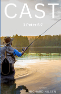 Cast: 1 Peter 5:7