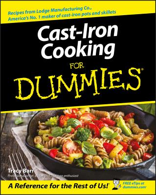 Cast-Iron Cooking for Dummies - Barr, Tracy L