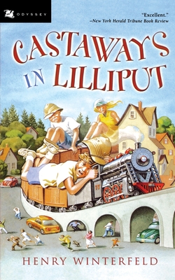 Castaways in Lilliput - Winterfeld, Henry, and Schabert, Kyrill (Translated by)