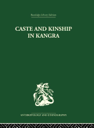 Caste and Kinship in Kangra