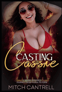 Casting Cassie: A Young Woman's Journey From Peoria to Porn