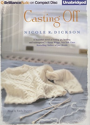 Casting Off - Dickson, Nicole R, and Durante, Emily (Read by)
