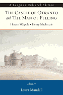 Castle of Otranto and the Man of Feeling