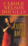Castle Rouge: A Novel of Suspense Featuring Sherlock Holmes, Irene Adler, and Jack the Ripper