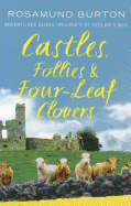 Castles, Follies and Four-Leaf Clovers