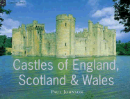 Castles of England, Scotland and Wales