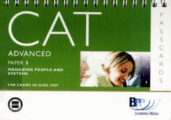 CAT - 5 Management of People and Systems: Passcards