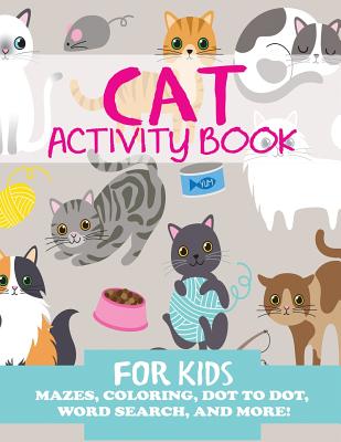 Cat Activity Book for Kids - Blue Wave Press