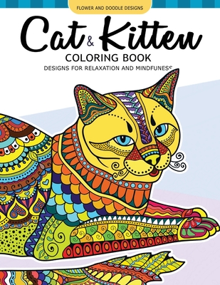 Cat and Kitten Coloring Book: A Pet coloring book for cat lover. An Adult coloring book - Cat Coloring Book