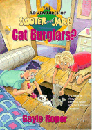 Cat Burglars?