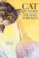 Cat & Canary - Foreman, Michael