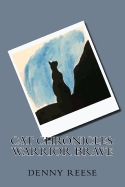 Cat Chronicles: Warrior Brave