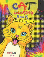 cat coloring book kids age 4-8: Beautiful Big Cat Coloring Book for Girls, Boys and All Kids Ages 4-8