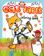 cat farts coloring book: Funny And cute cats farting colouring book, Relaxing And Hilarious Fun Coloring Gift Book for Cat Lovers