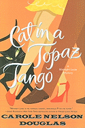 Cat in a Topaz Tango
