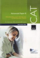 CAT Paper 8 Implementing Audit Procedures (International): Interactive Text - BPP Professional Education