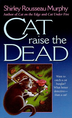 Cat Raise the Dead: A Joe Grey Mystery - Murphy, Shirley Rousseau