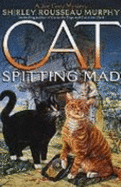 Cat Spitting Mad: A Joe Grey Mystery - Murphy, Shirley Rousseau