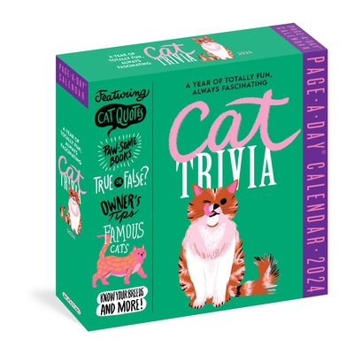 Cat Trivia Page-a-Day Calendar 2024: Cat Quotes, Paw-Some Books, True Or False, Owner's Tips, Famous Cats, Know Your Breeds, and More! - Workman Calendars