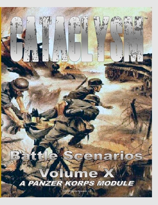 Cataclysm: Panzer Korps Scenario Book X - Granillo, Manny