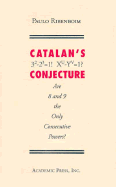 Catalan's Conjecture - Ribenboim, Paulo