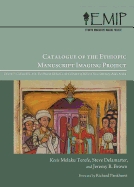 Catalogue of the Ethiopic Manuscript Imaging Project 7: Volume 7: Codices 601-654. the Meseret Sebhat Le-AB Collection of Mekane Yesus Seminary, Addis Ababa