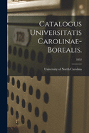 Catalogus Universitatis Carolinae-Borealis.; 1852