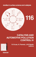 Catalysis and Automotive Pollution Control IV: Volume 116